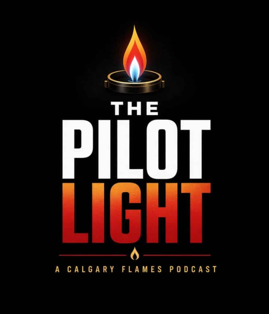 The Pilot Light: A Calgary Flames Podcast